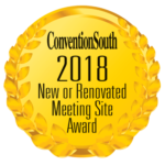 Convention South 2018 New or Renovated Meeting Site Award